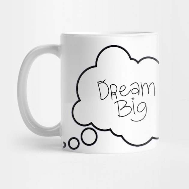 Dream Big by GoodyL